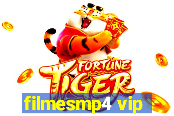 filmesmp4 vip